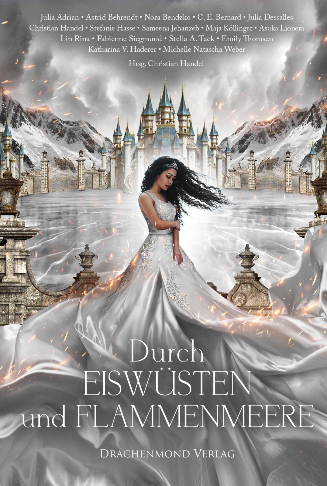 Durch Eiswüsten und Flammenmeere