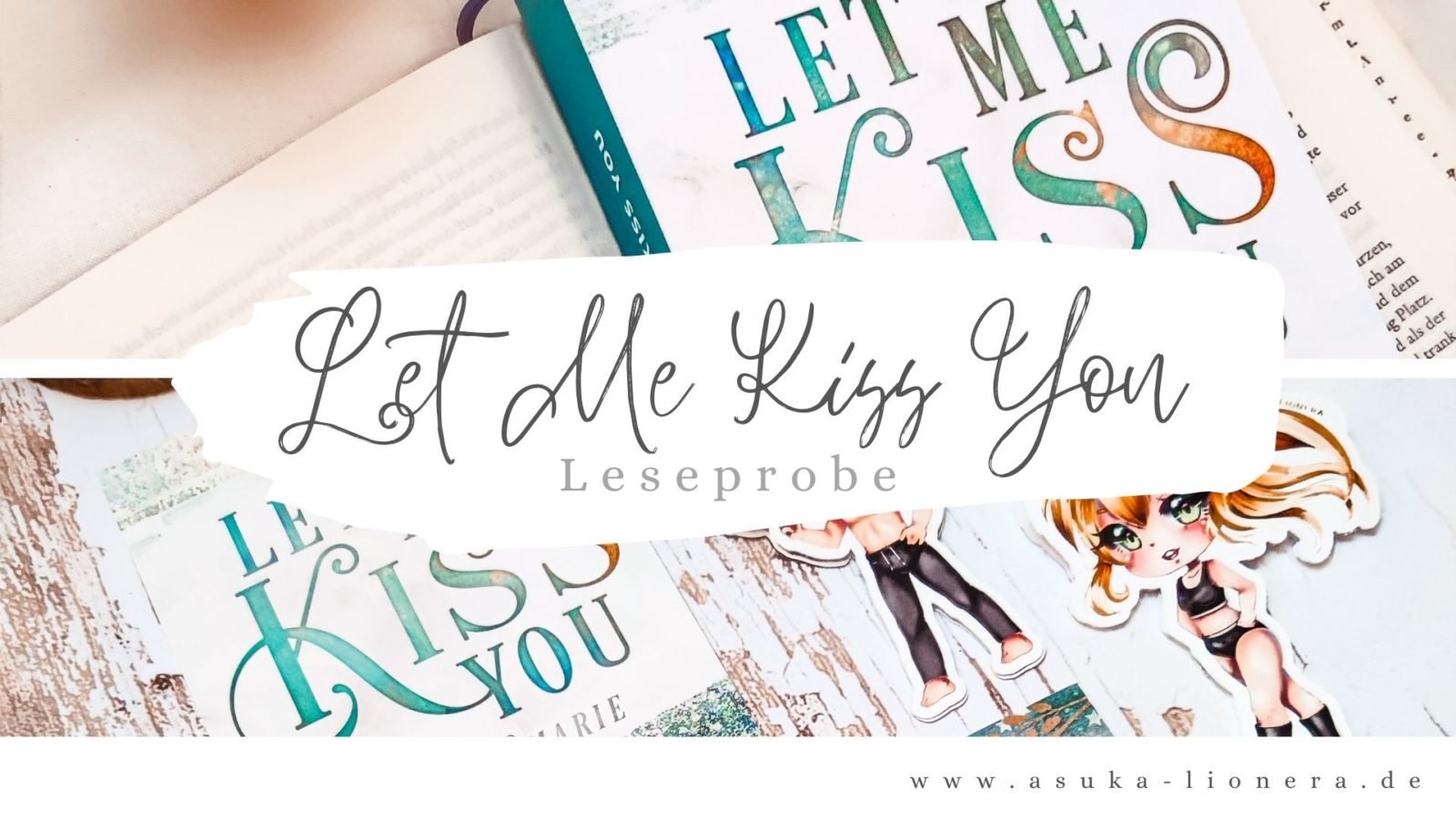 Let Me Kiss You – Leseprobe