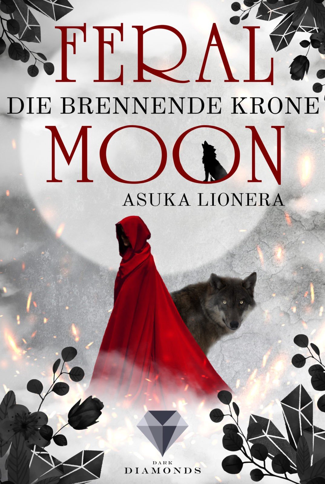 Feral Moon (3): Die brennende Krone